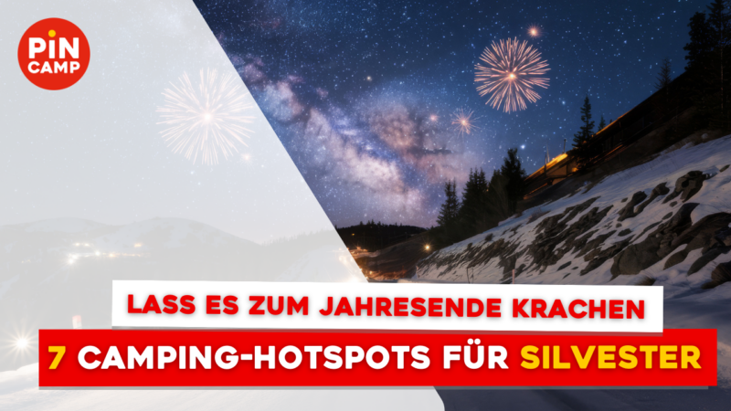 Camping an Silvester